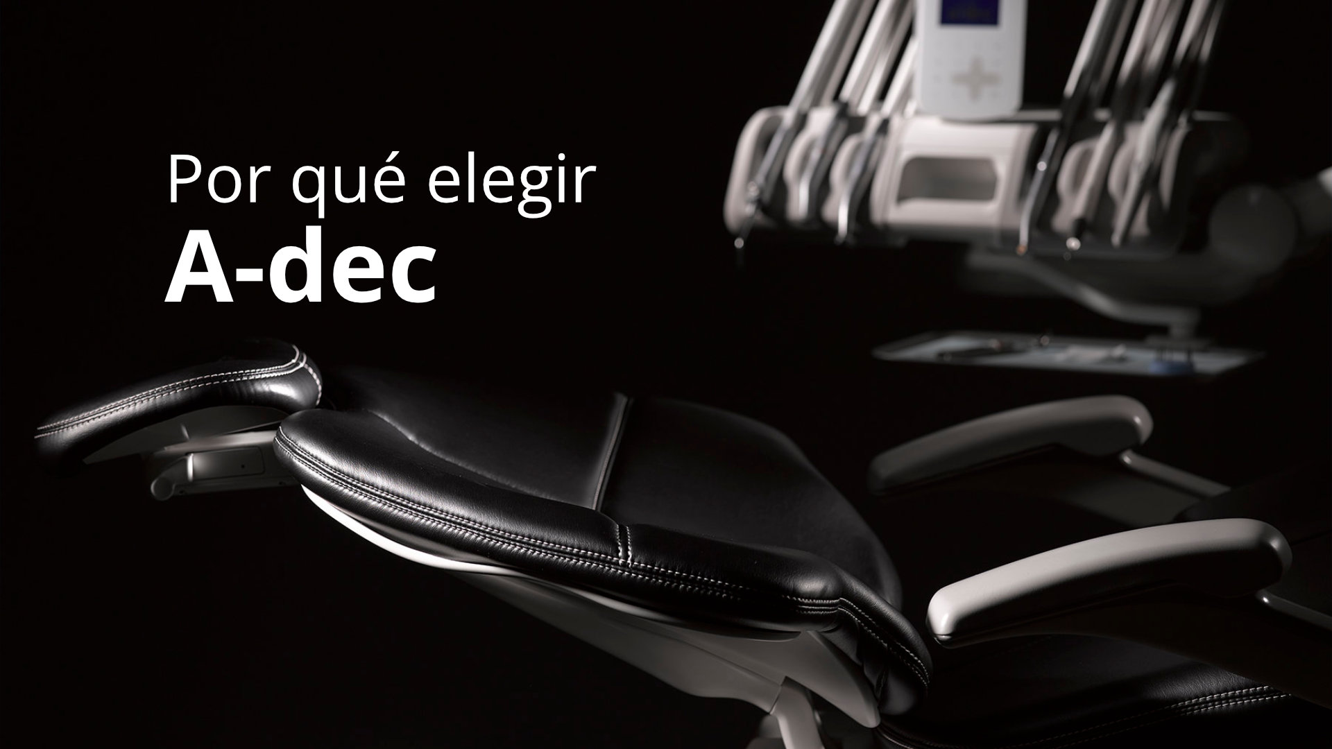 Porque elegir A-dec